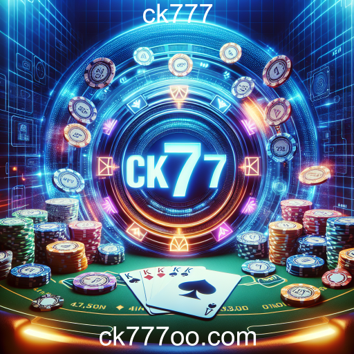 A Ascensão do Poker Online: Explore ck777